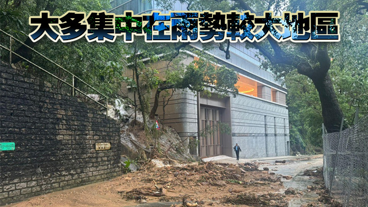 土力工程處：至今共接獲20宗山泥傾瀉報告 影響非繁忙地點